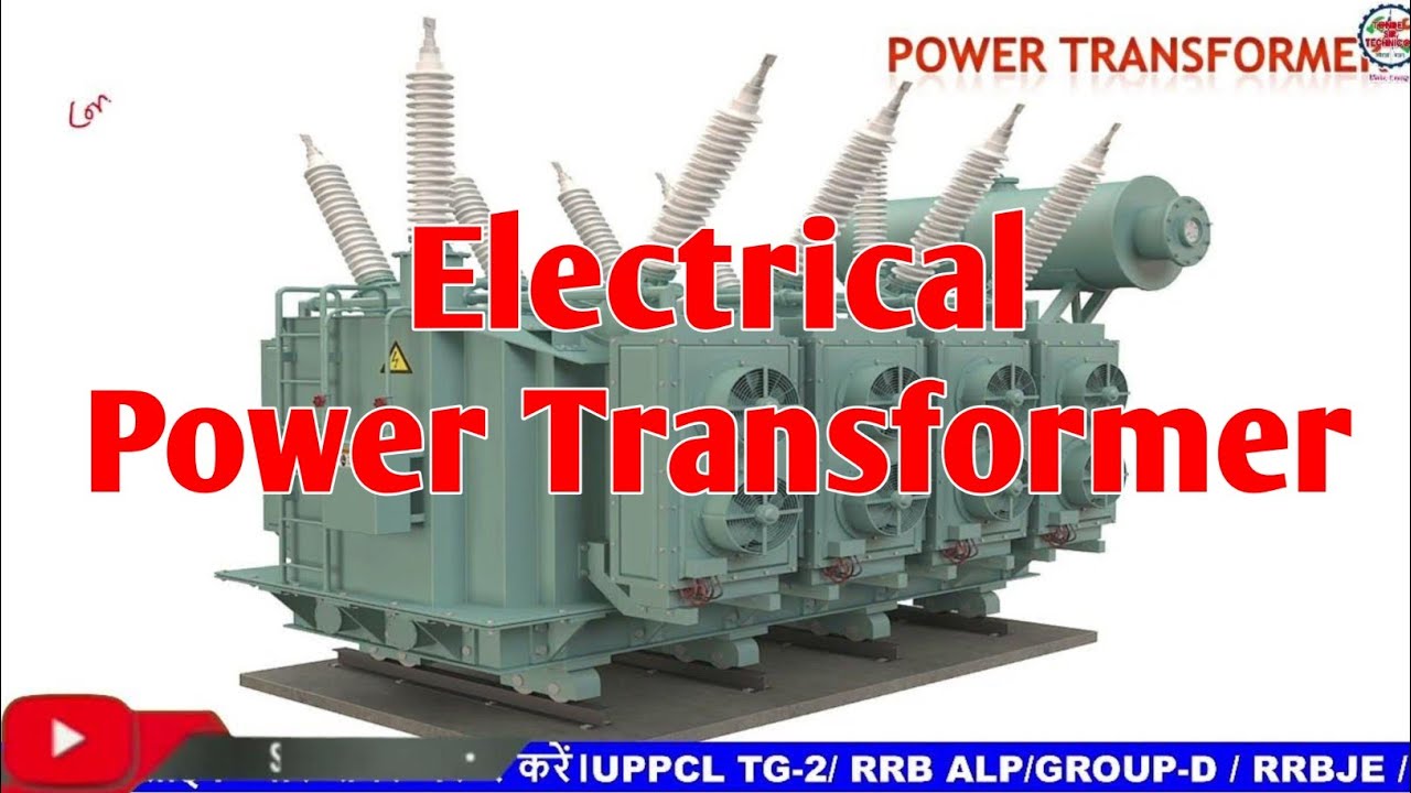 Power Transformer ll What is Power Transformer in Electrical Engg.ll ...