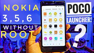 POCO LAUNCHER ON NOKIA 3,5,6,7 PLUS! 🤩 WITHOUT ROOT! + TURN YOUR DEVICE INTO POCO PHONE! screenshot 1