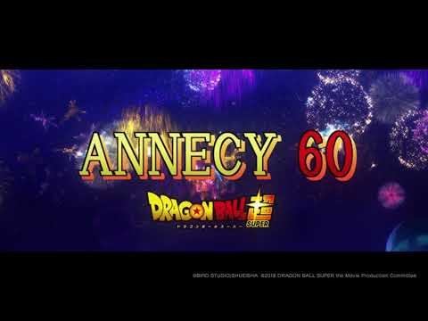 Dragon Ball Super - Toei - 60th Anniversary - Annecy Festival
