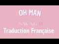 OH MAN Justin Bieber Traduction Française mp3