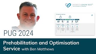 Managing the Perioperative Pathway - Prehabilitation and Optimisation  Service