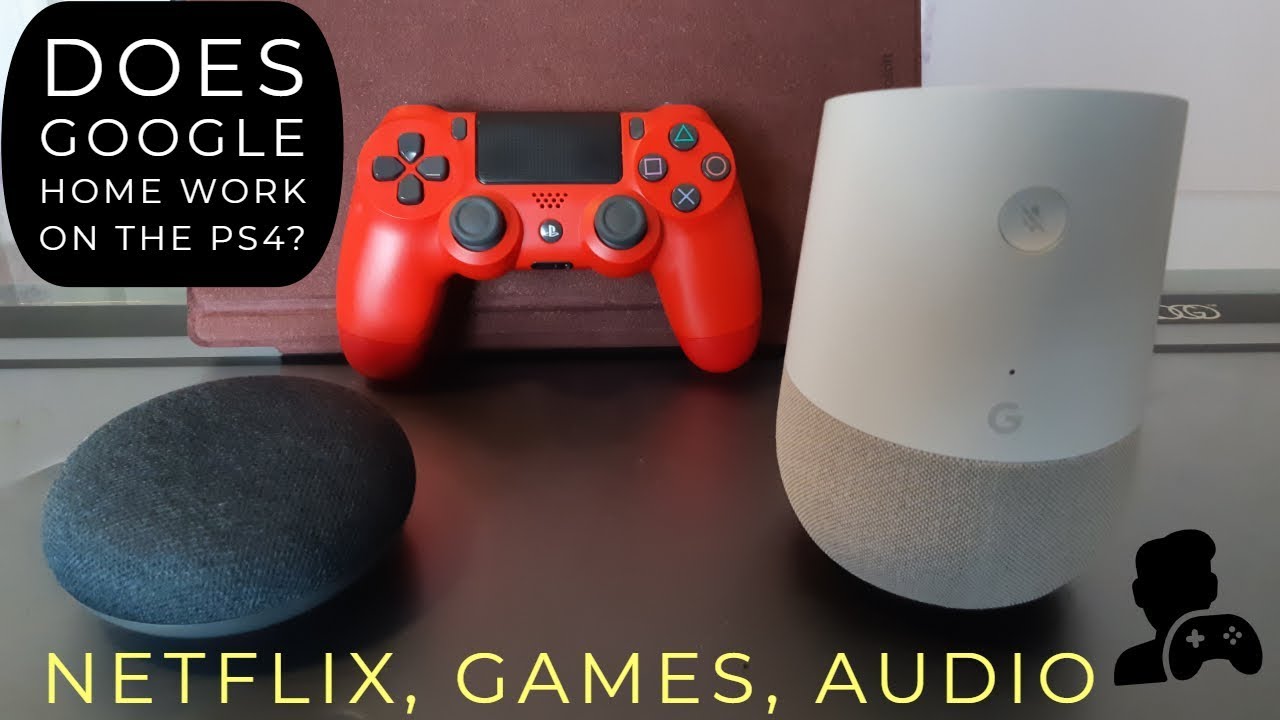 Can PS4 play audio through Google Home ? - youtube