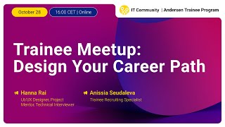 Trainee Meetup: Design Your Career (English)