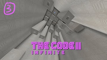 Minecraft Map: The Code II - Infinite (Part 3)