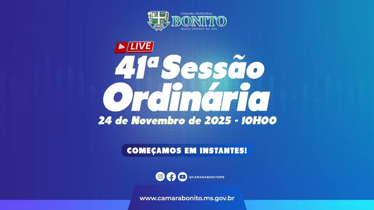 41ª Sessão Ordinária 24 de Novembro de 2025 - 10H00