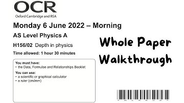 OCR Physics A AS Paper 2 June 2022 Walkthrough