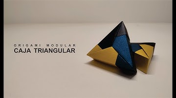 ORIGAMI  MODULAR  “CAJA  TRIANGULAR” Modular  Triangular Box by Tomoko  Fuse, 三角箱