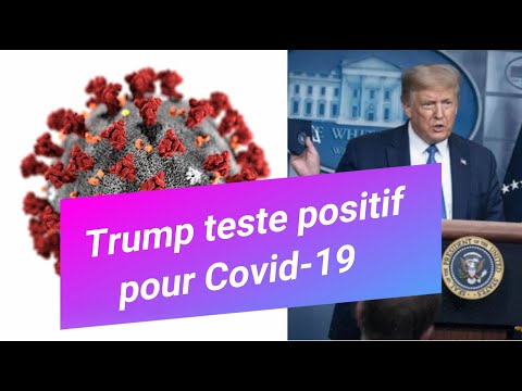 Trump teste positif pour Covid-19-Donald Trump teste positif pour Covid-19 #TrumpHasCovid