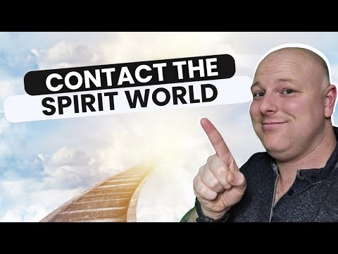 Spirit World Communication:
