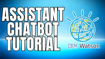 IBM WATSON ASSISTANT CHATBOT TUTORIAL 2025 NEW