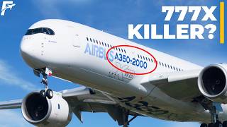 This Why Airbus A350-2000 Will Change Long-Haul Flight Forever, Better Than 777X... This Why Airbus A350-2000 Will Change Long-Haul Flight Forever, Better Than 777X...