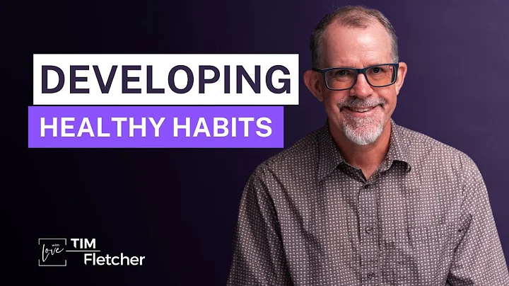 Re-Parenting - Part 23 - Habits