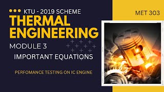 THERMAL ENGINEERING KTU MODULE 3 IMPORTANT EQUATIONS  - 2019 SCHEME S5