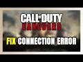 How to FIX Call of Duty: Vanguard Connection Error / Server Error!