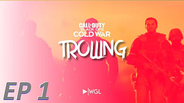 Call of Duty BLACK OPS: COLD WAR - Trolling EP 1 "Who Me"