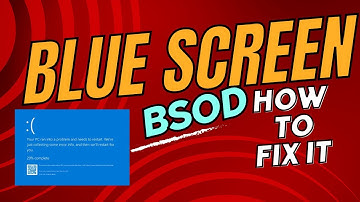 How to Fix Blue Screen of Death (BSOD) - Step-by-Step Guide