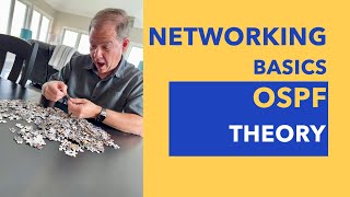 Networking Basics - OSPF Theory