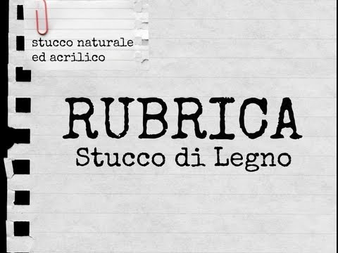 Rubrica:Stucco di legno (Fai da Te) -Arte per Te-