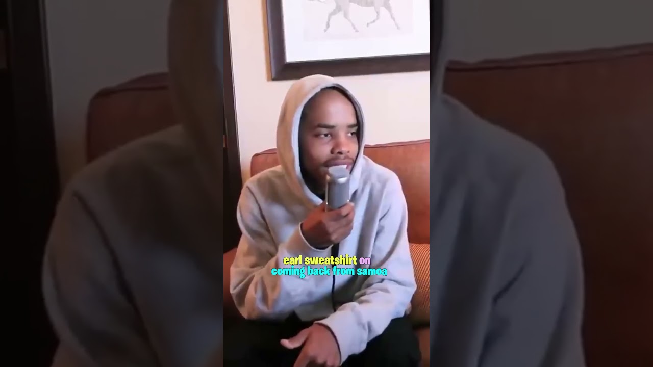 Earl Sweatshirt on coming back from Samoa 💫⭐🌙