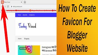 How To Create Favicon For Blogger Website In Hindi | Techy Vinod