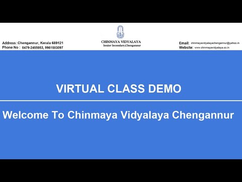 Virtual Class Demo Chinmaya Vidyalaya Chengannur