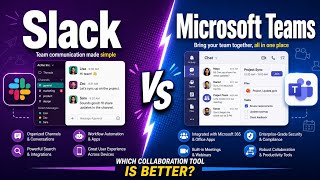 Slack vs Microsoft Teams: Which Collaboration Tool is Better | Uplatz