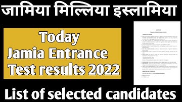 Today Jamia Millia Islamia results list of selected Candidates 2022 Jamia Admission cutoff
