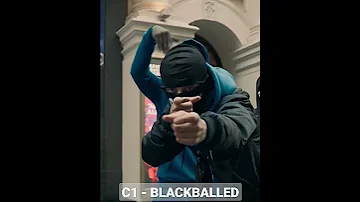 C1 - BLACKBALLED | UK Drill | #shorts