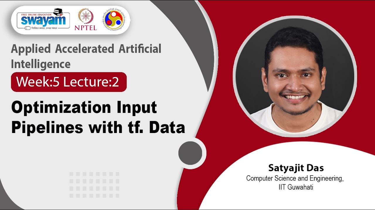 Lec 20: Optimization Input Pipelines with tf.data