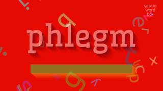 Download How to say "phlegm"! (High Quality Voices) Mp3 and Video How to say "phlegm"! (High Quality Voices)