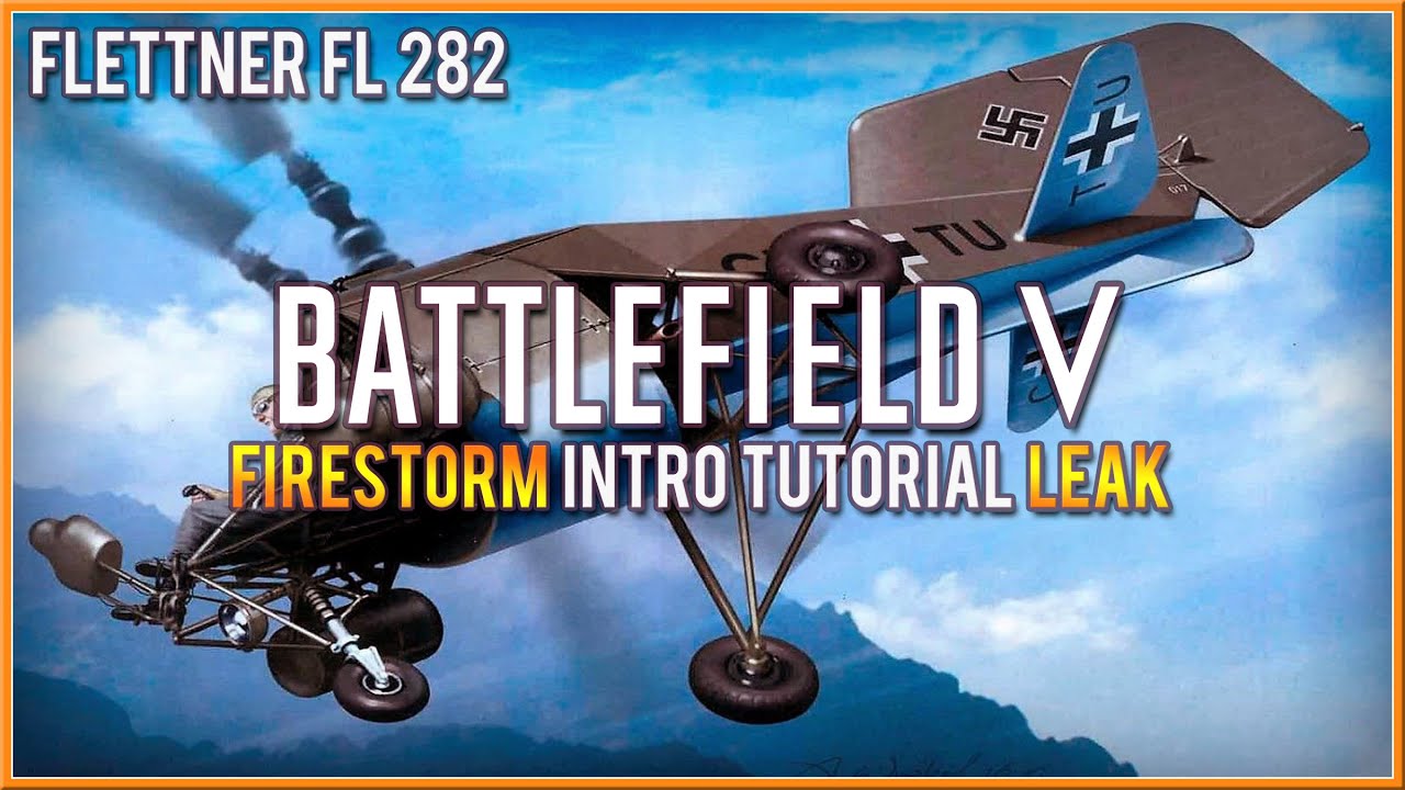 BATTLEFIELD 5 - LEAKED FIRESTORM TUTORIAL *SPOILERS*  BATTLE ROYAL 2019 (PS4, PC, XB1) HD