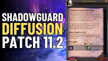 Shadowguard Diffusion | WoW Patch 11.2 | The War Within: Ghosts of K’aresh