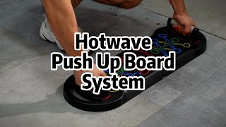 The Hotwave Push Up System