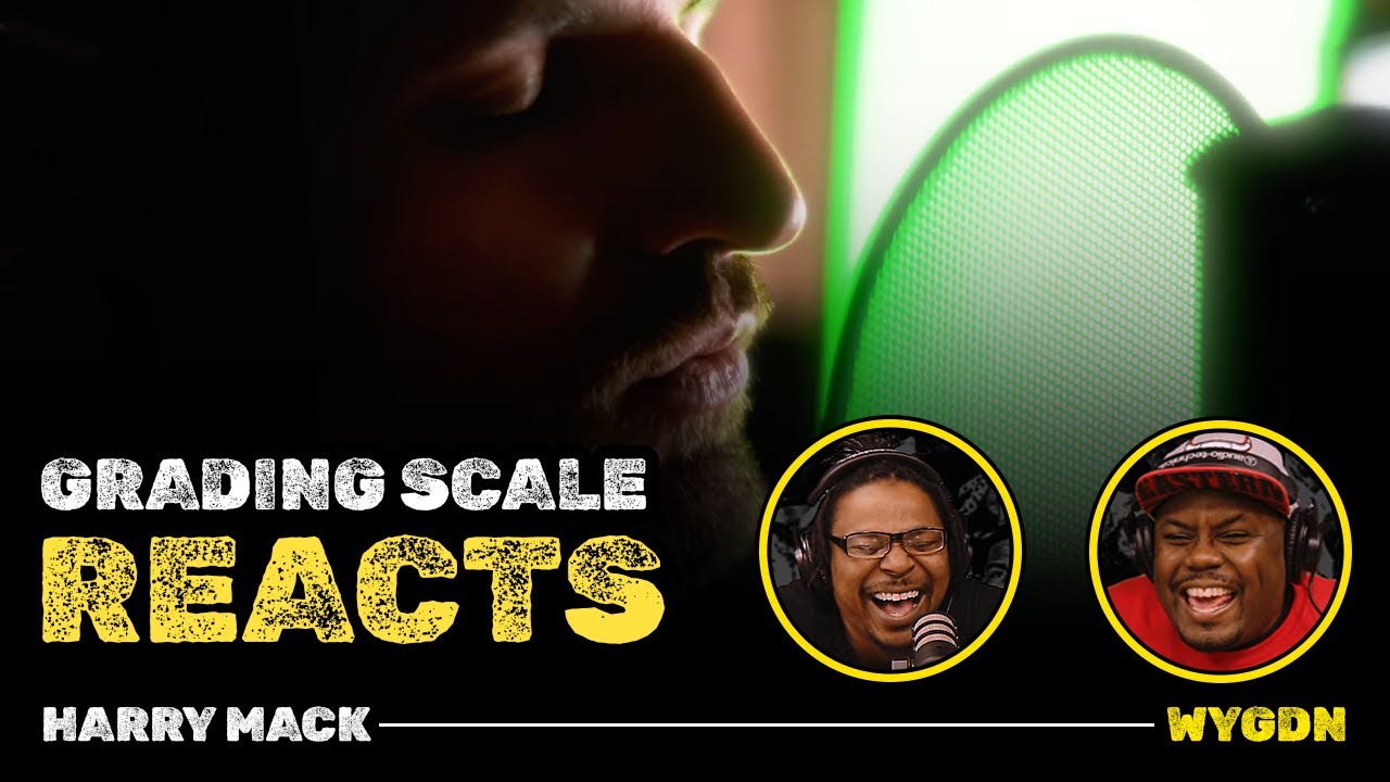 Harry Mack - WYGDN - Grading Scale Reacts