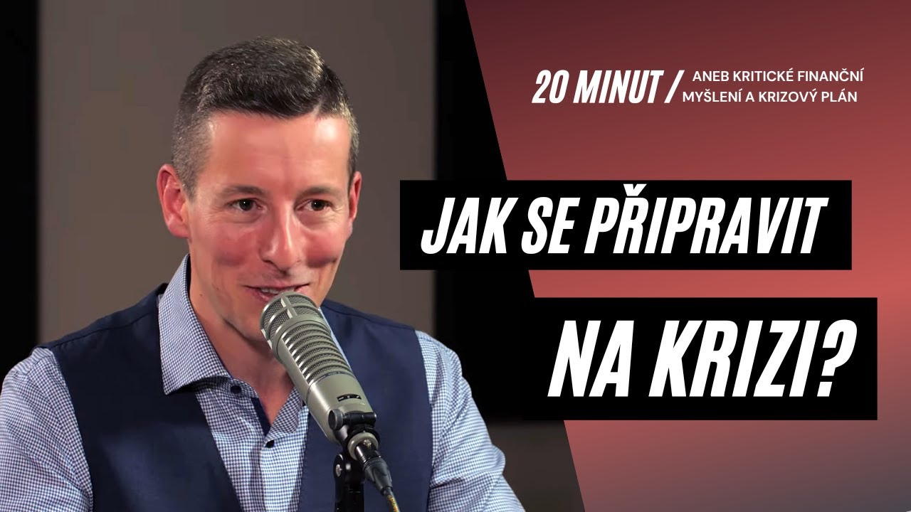 Jak se připravit na krizi aneb kritické finanční myšlení