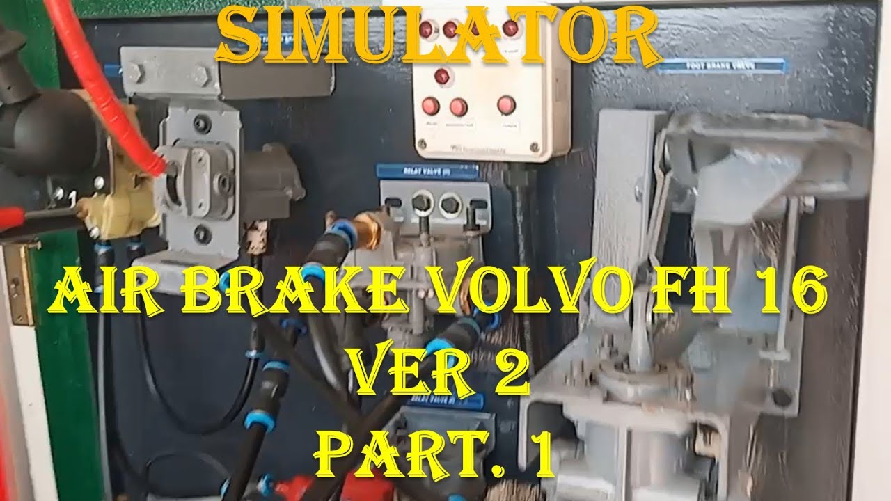 Simulator Air Brake Volvo FH 16 ver. 2 - YouTube
