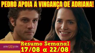 Quem Ama Cuida - 😍 Weekly Recap of the Soap Opera Quem Ama Cuida from August 17th to 22nd!