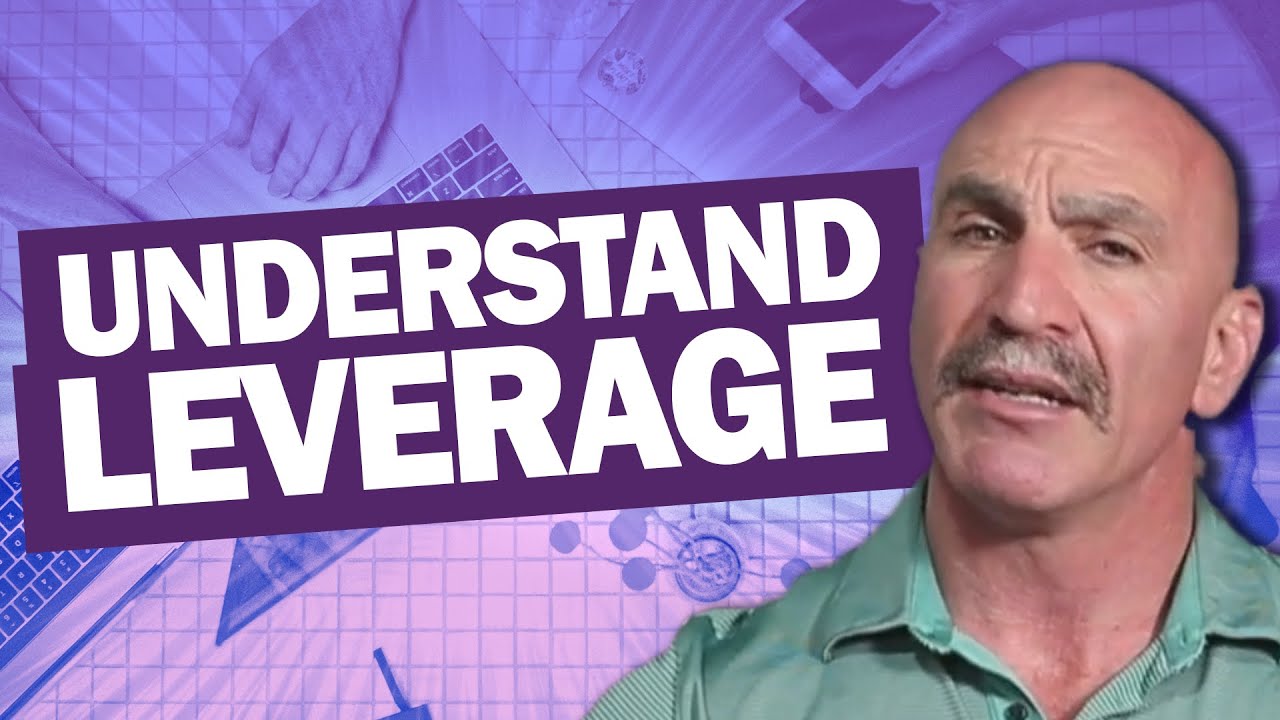 How to UNDERSTAND LEVERAGE in Real Estate