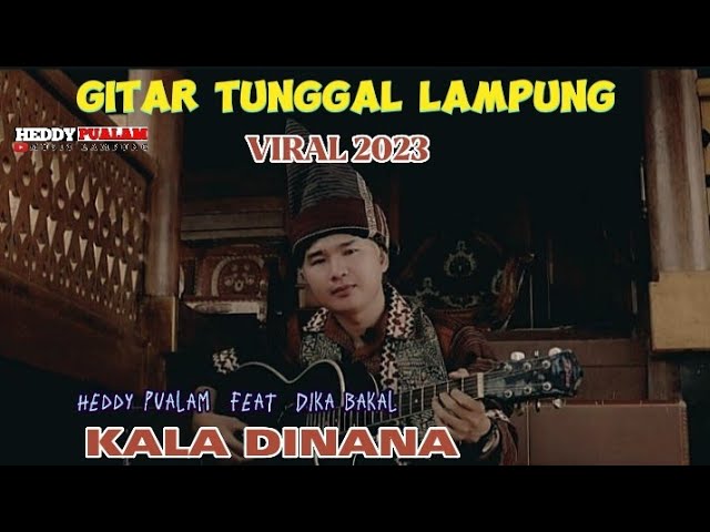 GITAR TUNGGAL // KALA DINANA // Heddy Pualam feat Dika Bakal class=