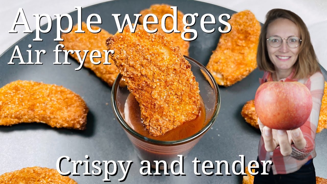 Apple wedges Air fryer Crispy and tender YouTube