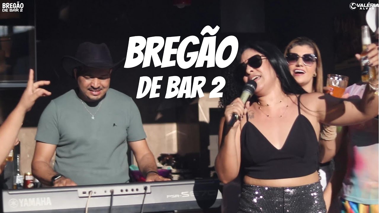 VALÉRIA ALVES Audiovisual Bregão de bar 2 