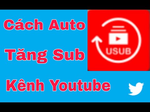 Cách auto usub | Cách chạy auto tăng sub cho kênh youtube.