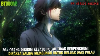 TERPAKSA MENGIKUTI GAME KEMATIAN DI DUNIA NYATA | Alur Cerita Btooom