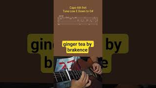 ginger tea by brakence- Acoustic Guitar Tab #shorts