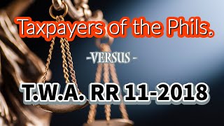 Repeal the Top Withholding Agent BIR Regulations RR 11 2018 How to delist your company from TWA list