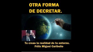 OTRA FORMA DE DECRETAR''