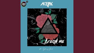Download Lagu Break Me (feat. Young Soul) Download Lagu Break Me (feat. Young Soul)