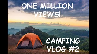 1 Million Views!! | Camping vlog