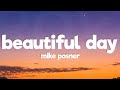 Mike Posner Beautiful Day Lyrics mp3