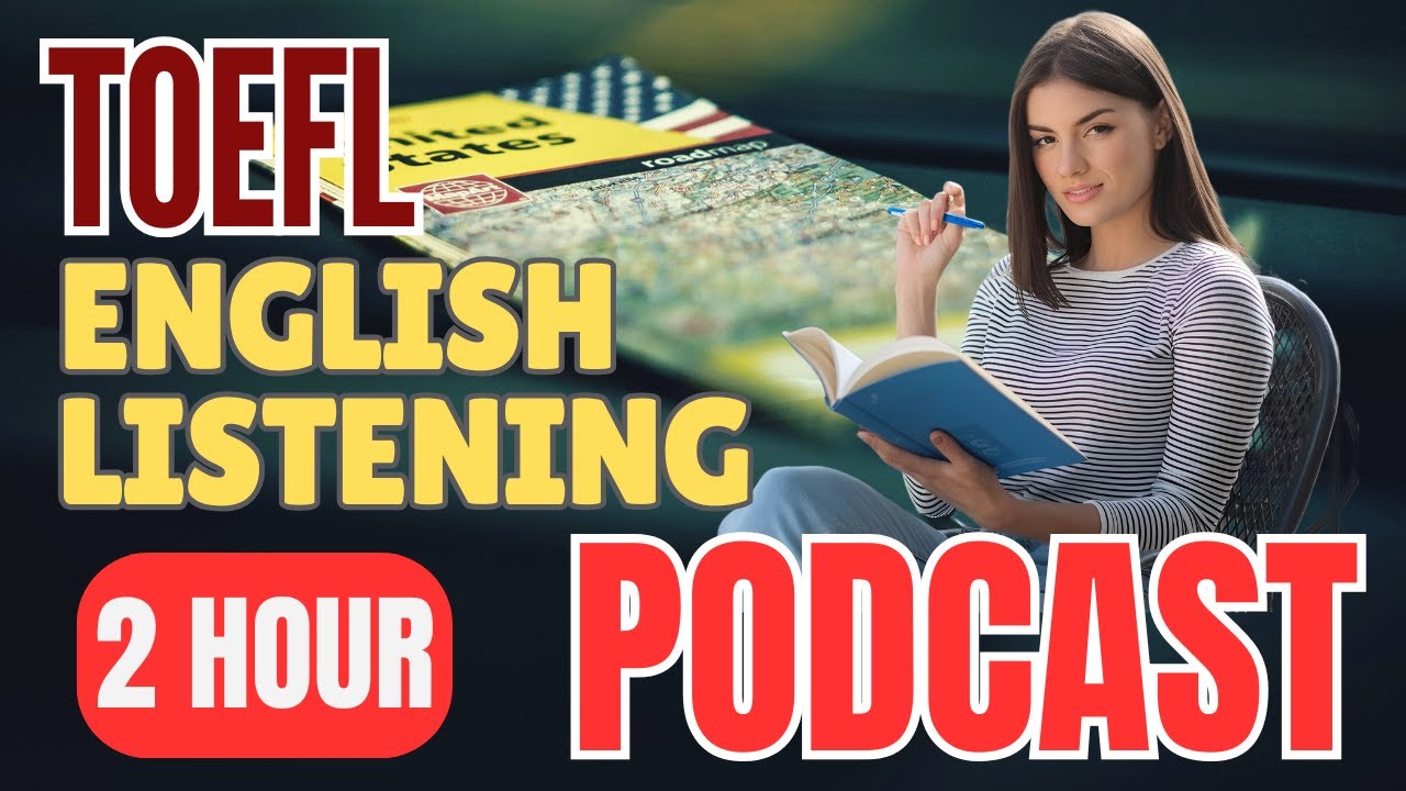 2-Hour TOEFL Advanced English Listening Practice || English Listening Practice for Real Exam Success 2-Hour TOEFL Advanced English Listening Practice || English Listening Practice for Real Exam Success